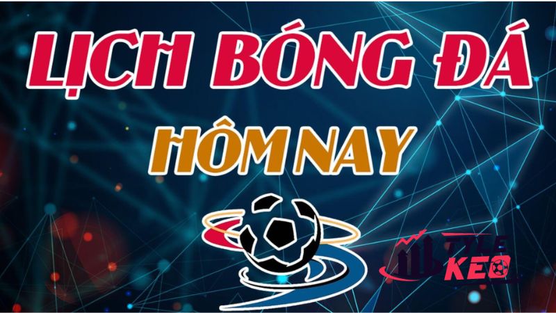 Lịch Thi Đấu Các Trận Cầu Sắp Diễn Ra 3 Những lý do nên xem lịch thi đấu bóng đá trên jansangharsh.in